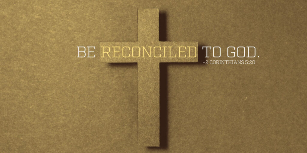 Be Reconciled